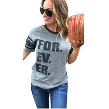 2017 Summer New Shirt Women Forever Letter Printing Short Sleeve Tops T Shirt punk Gray tee shirt sexy femme - rjas10coolstuff